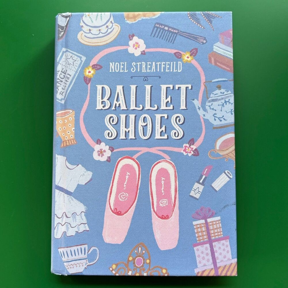 Ballet Shoes by Noel Streatfeild, Hardcover, 2018 Random House, Brand New